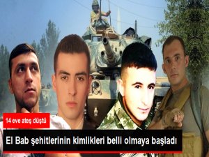 El Bab'da Şehit Düşen 14 Askerin Kimlikleri Belli Olmaya Başladı