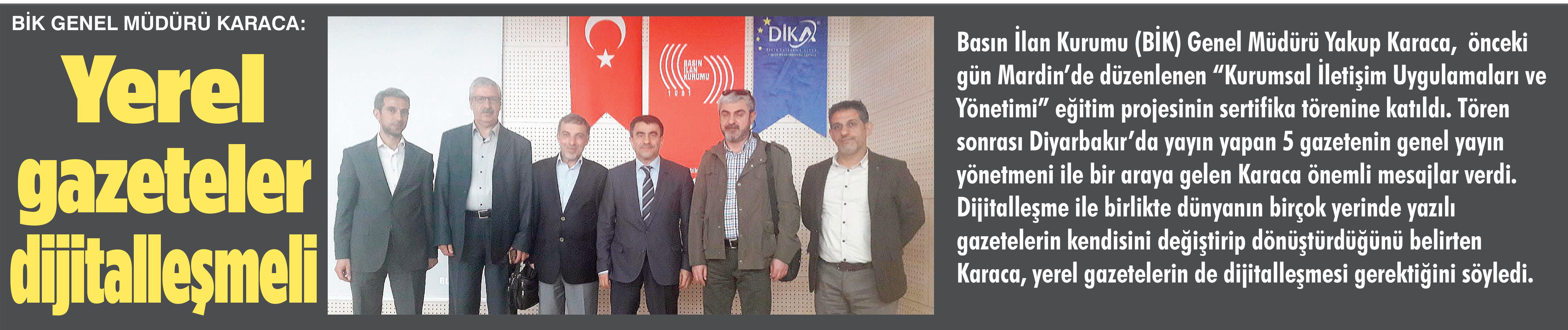 BİK Genel Müdürü Karaca: Yerel gazeteler dijitalleşmeli