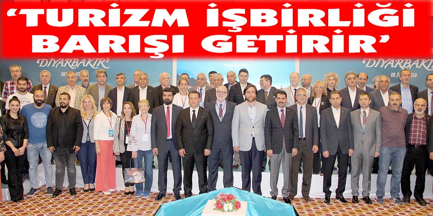 ‘Turizm işbirliği barışı getirir’