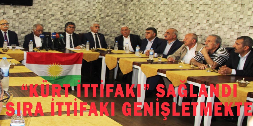 “Kürt İttifakı” sağlandı sıra ittifakı genişletmekte