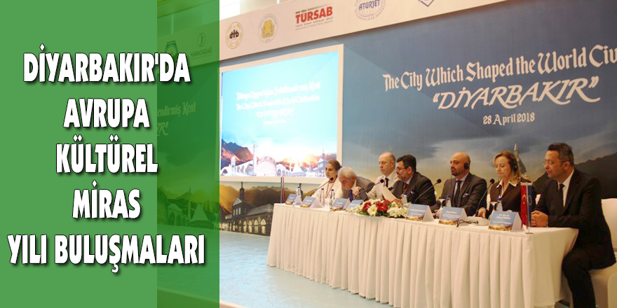 Avrupa Kültürel Miras Yılı buluşmaları