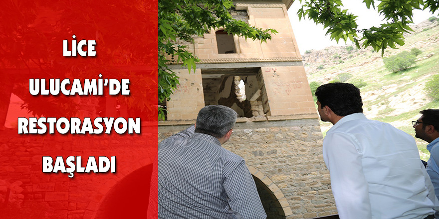 Lice ulucami’de restorasyon başladı