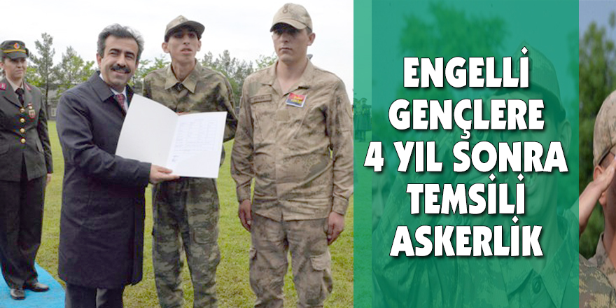 Diyarbakır'da engelli gençlere 4 yıl sonra temsili askerlik