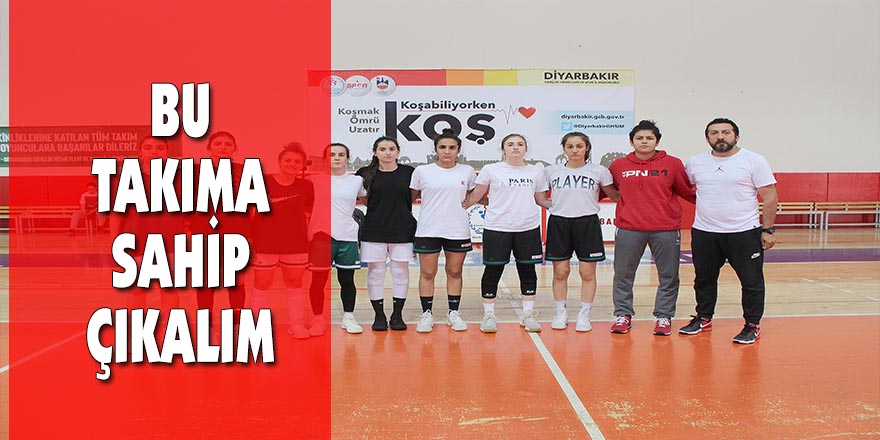 Bu takıma sahip çıkalım