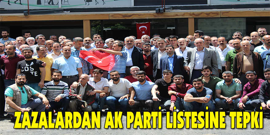 Zazalardan Ak Parti listesine tepki