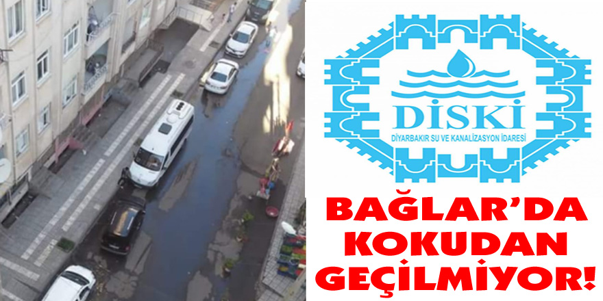 BAĞLAR’DA KOKUDAN GEÇİLMİYOR!