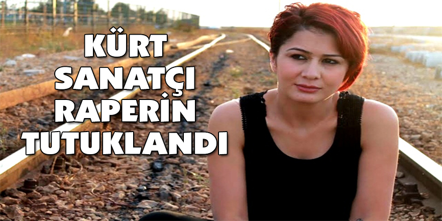 Kürt sanatçı Raperin tutuklandı