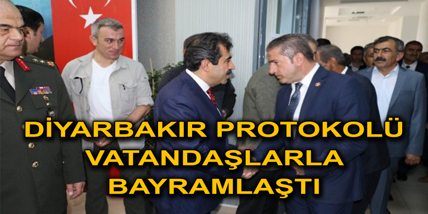 DİYARBAKIR PROTOKOLÜ VATANDAŞLARLA BAYRAMLAŞTI