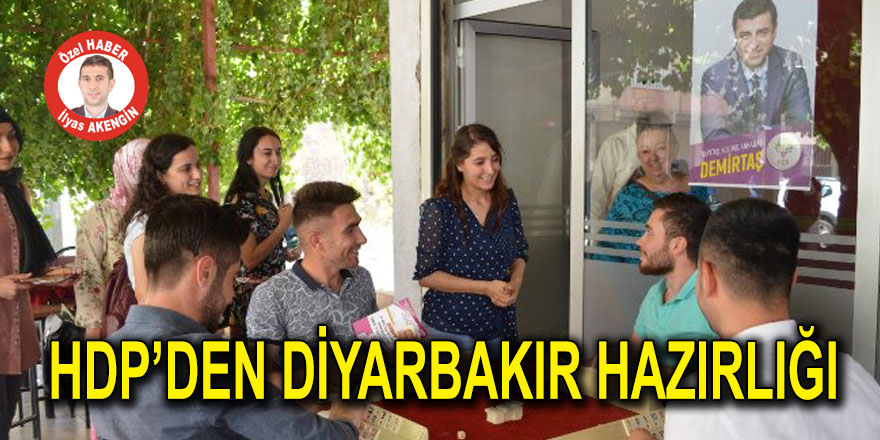 HDP’DEN DİYARBAKIR HAZIRLIĞI