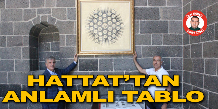HATTAT’TAN ANLAMLI TABLO
