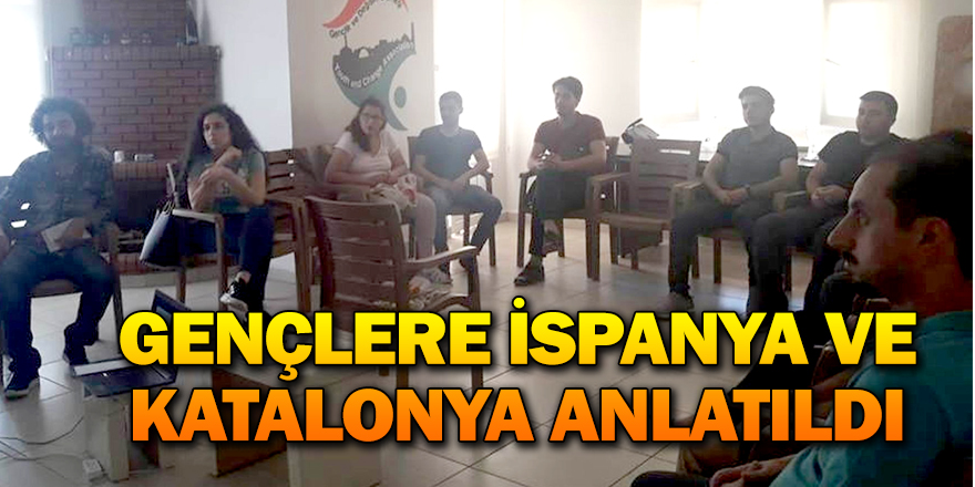 GENÇLERE İSPANYA VE KATALONYA ANLATILDI