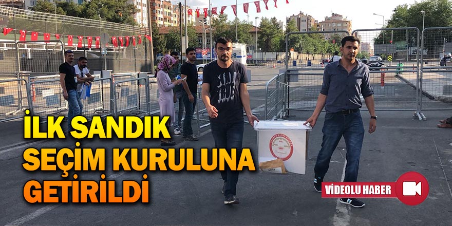 DİYARBAKIR'DA İLK SANDIK SEÇİM KURULUNA GETİRİLDİ