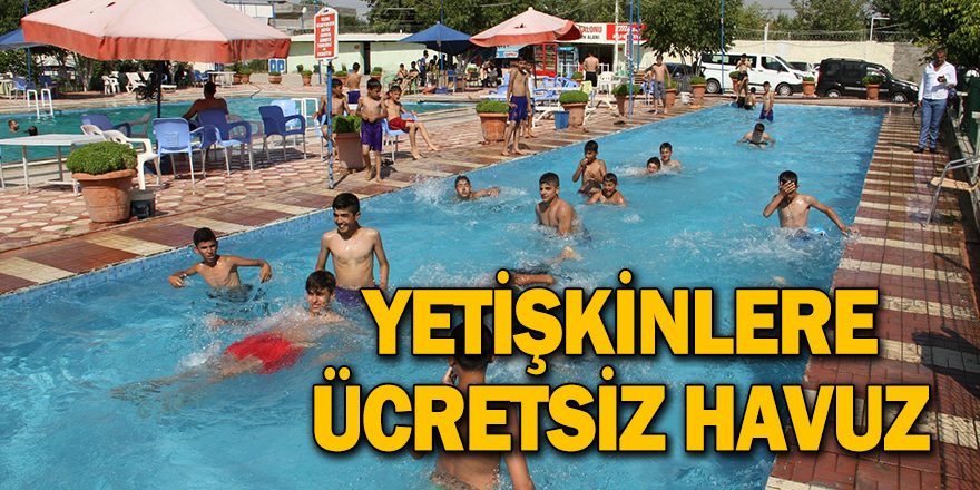 YETİŞKİNLERE ÜCRETSİZ HAVUZ