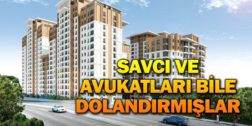HERKESİ DOLANDIRMIŞLAR