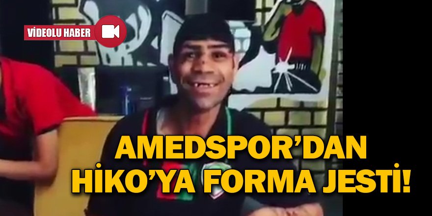 HİKO’YA FORMA JESTİ!