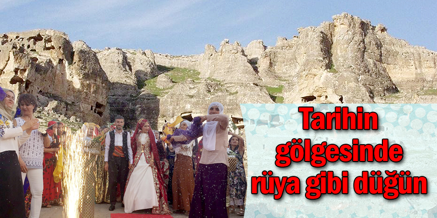 Tarihin gölgesinde rüya gibi düğün