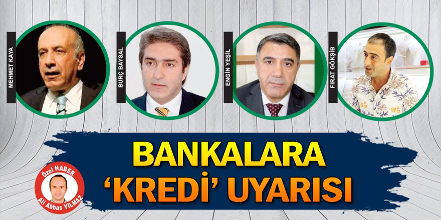 STK’lardan bankalara uyarı!