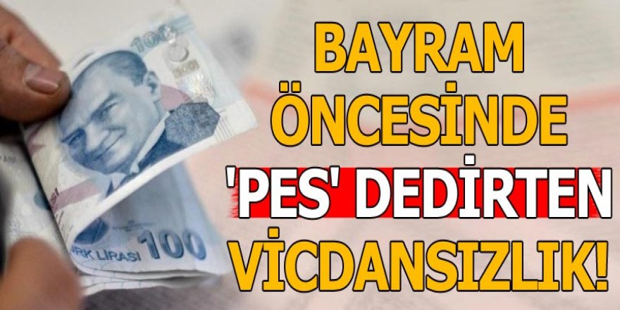 Bayram öncesinde bunu da yaptılar