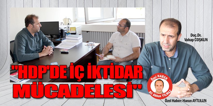 "HDP'de iç iktidar mücadelesi"