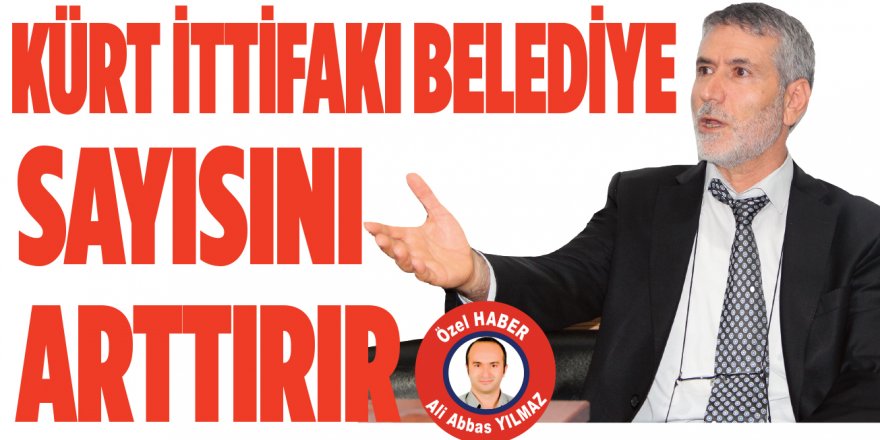 Kürt ittifakı belediye sayısını arttırır