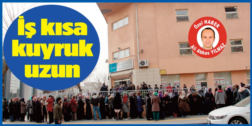 İş kısa kuyruk uzun