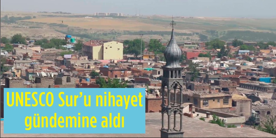 UNESCO Sur’u nihayet gündemine aldı