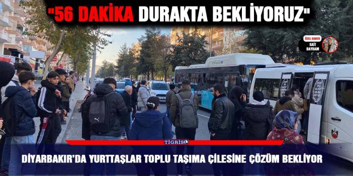 Diyarbakır’da yurttaşlar toplu taşıma çilesine çözüm bekliyor