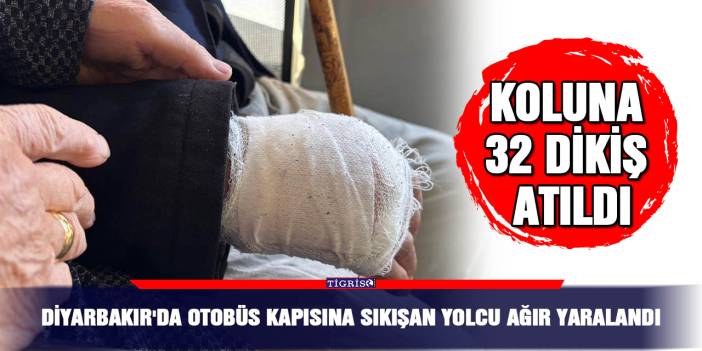 Diyarbakır'da otobüs kapısına sıkışan yolcu ağır yaralandı