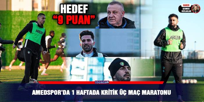 Amedspor’da 1 haftada kritik üç maç maratonu