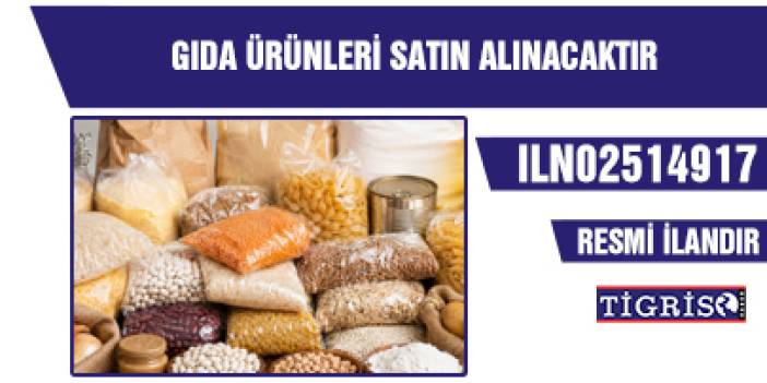 GIDA ÜRÜNLERİ SATIN ALINACAKTIR