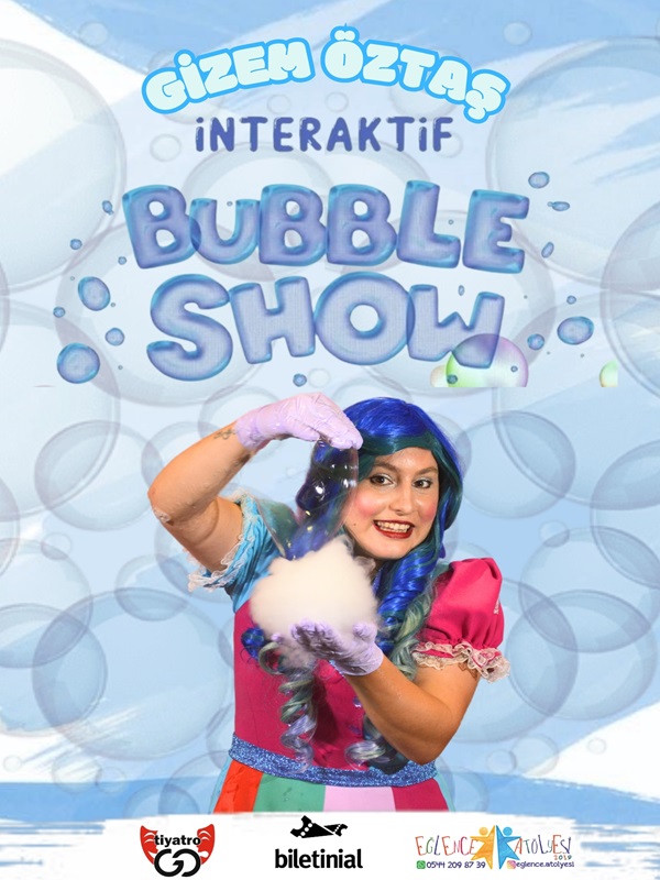 bubble-show-gosterisi.jpg