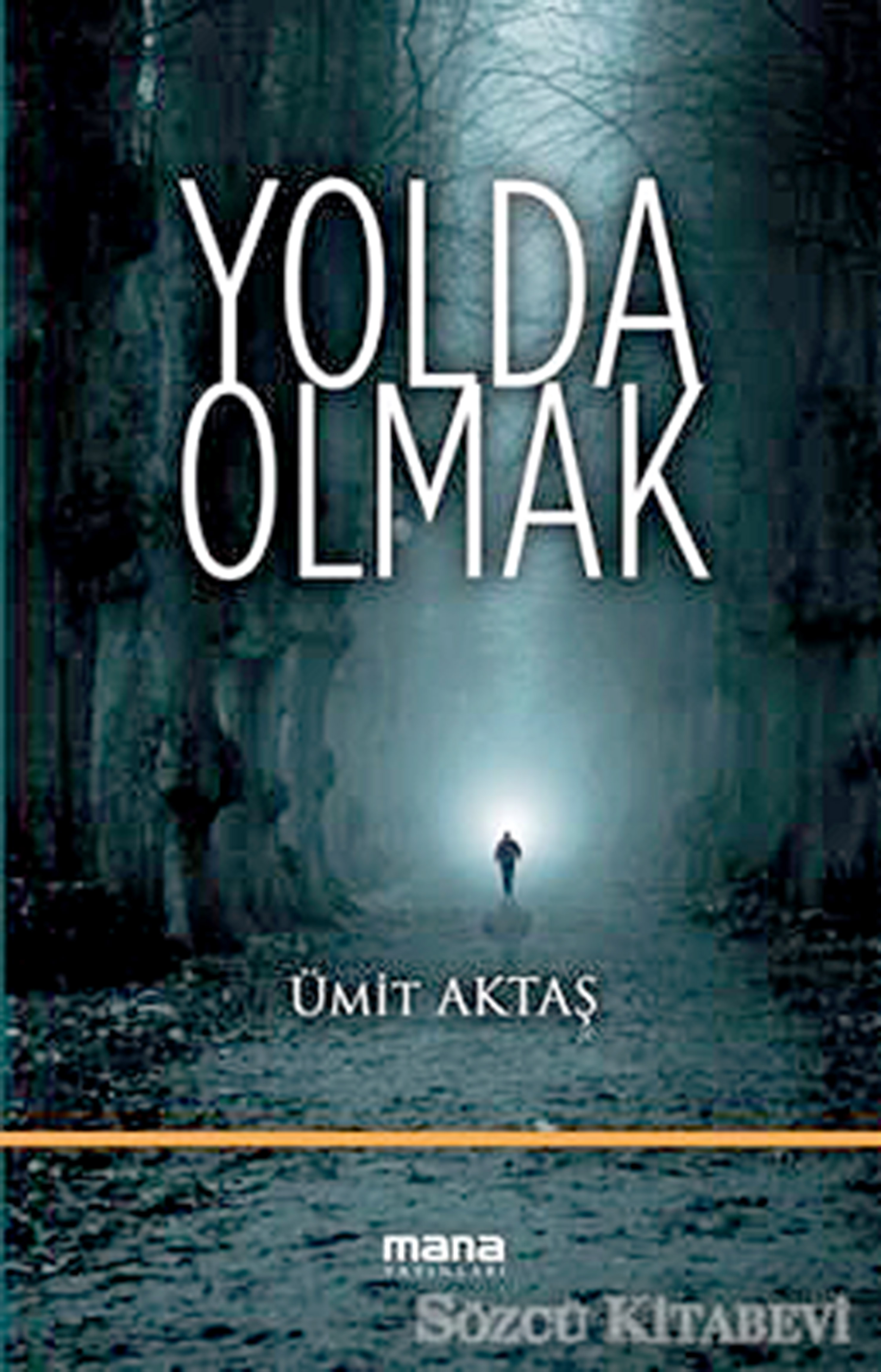 yolda-olmak772828021960afb4faf951eca38ea2db.jpg