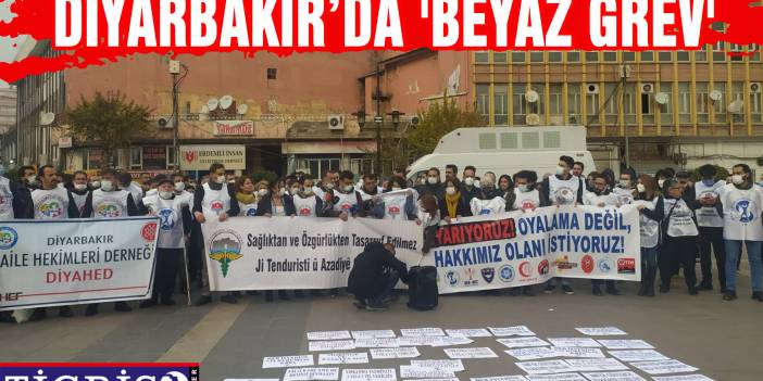 Diyarbakır’da 'Beyaz Grev'