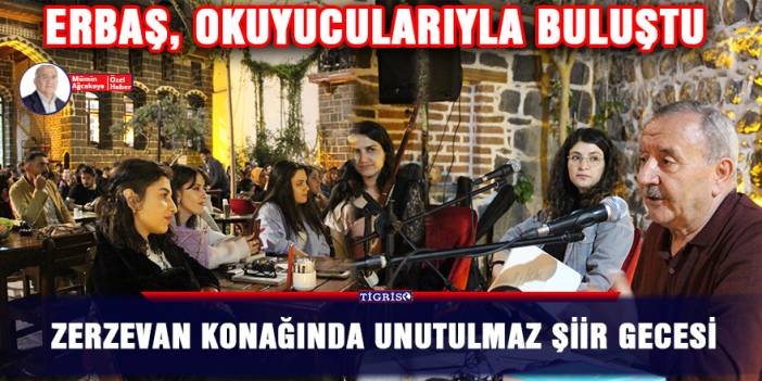 Zerzevan Konağında unutulmaz şiir gecesi