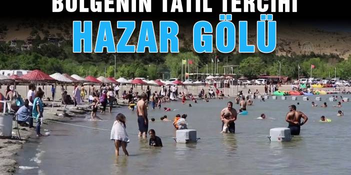 Bölgenin tatil tercihi Hazar Gölü