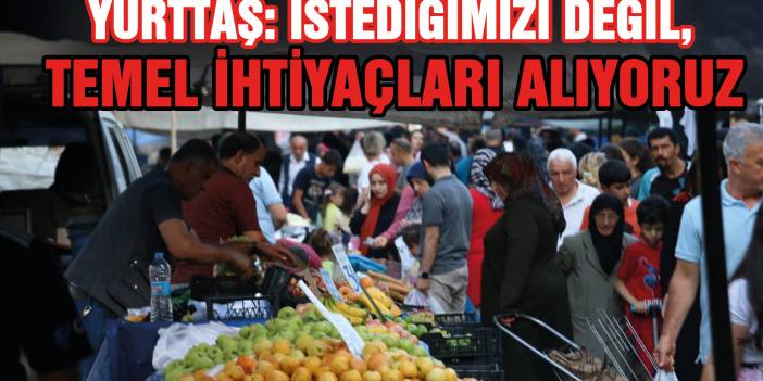 Pazarcılar: Etiket koymaya korkuyor ve utanıyoruz