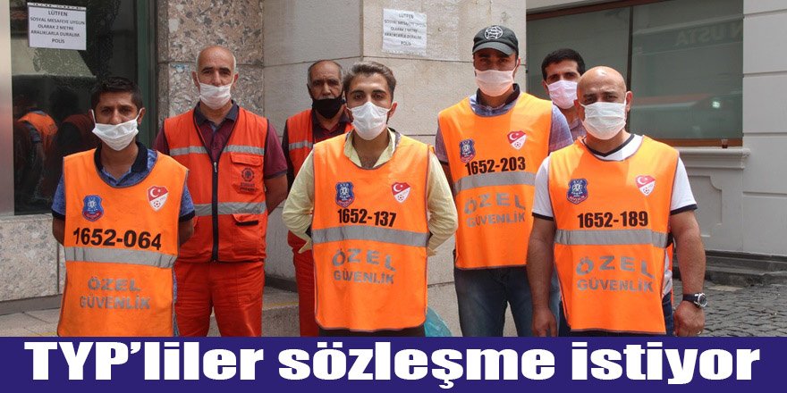 TYP’liler sözleşme istiyor