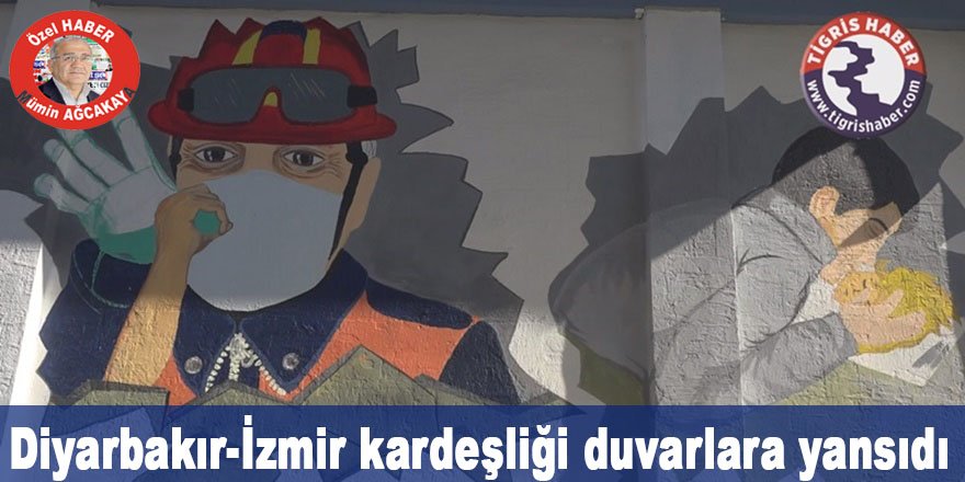 Diyarbakır-İzmir kardeşliği duvarlara yansıdı
