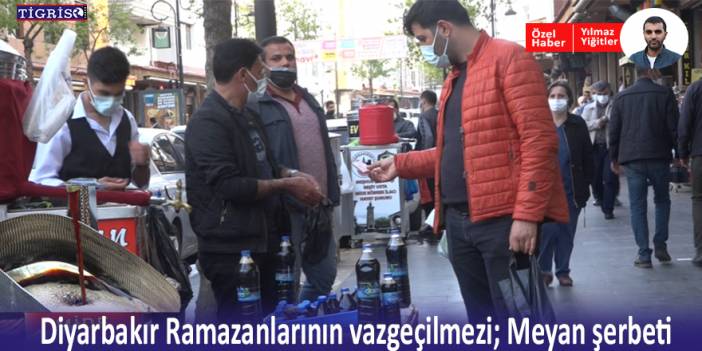 Diyarbakır Ramazanlarının vazgeçilmezi: Meyan şerbeti